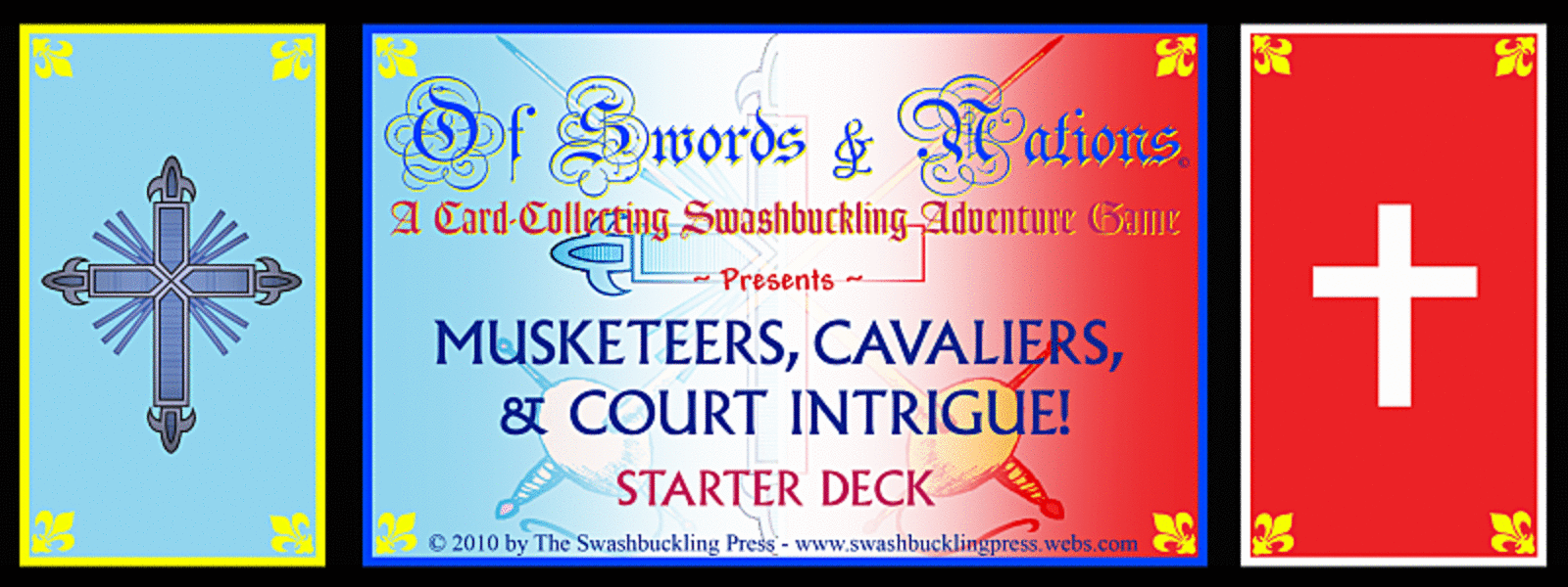 MUSKETEERS, CAVALIERS, & COURT INTRIGUE Starter Deck!