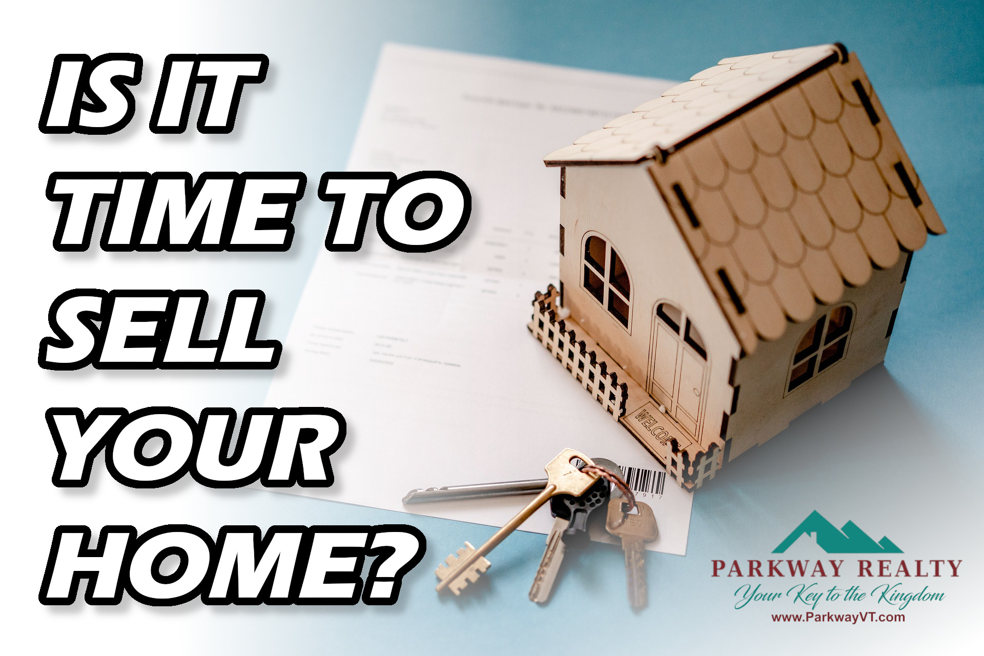 Is Now The Time To Sell My Home?