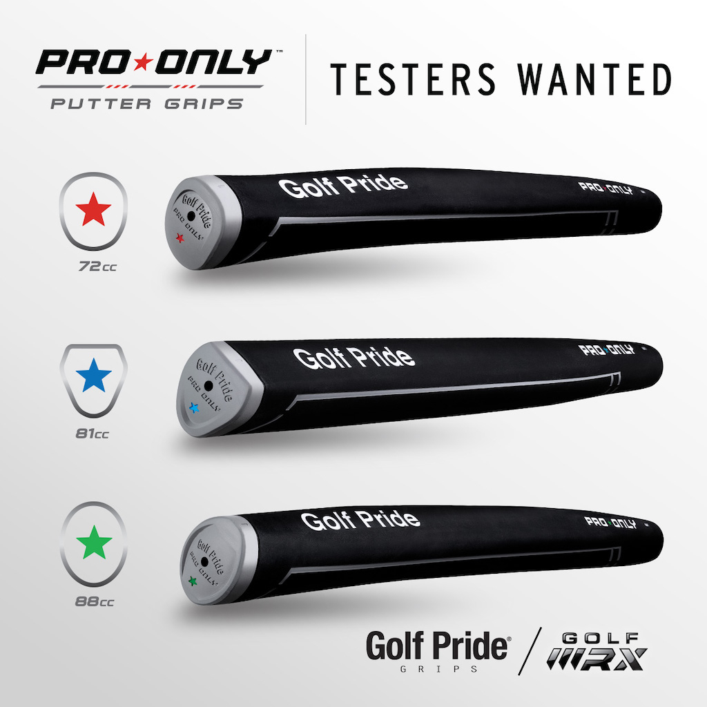 APPLY NOW Golf Pride PRO ONLY Putter Grips! 15 Testers Needed! Tour