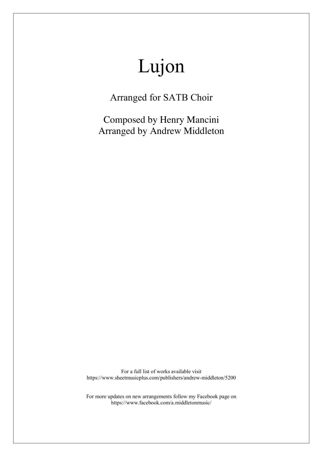 Lujon (arr. Andrew Middleton) Sheet Music Henry Mancini SATB Choir