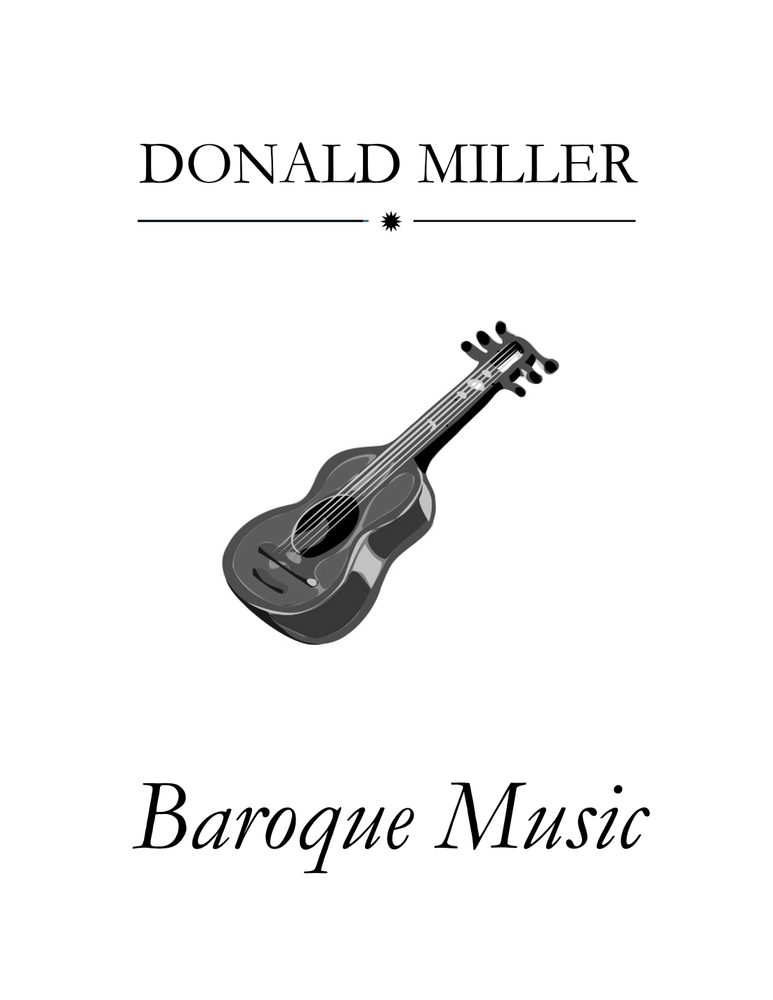 Baroque Music for Guitar Ensemble (arr. Donald Miller) Sheet Music Various Guitar Ensemble