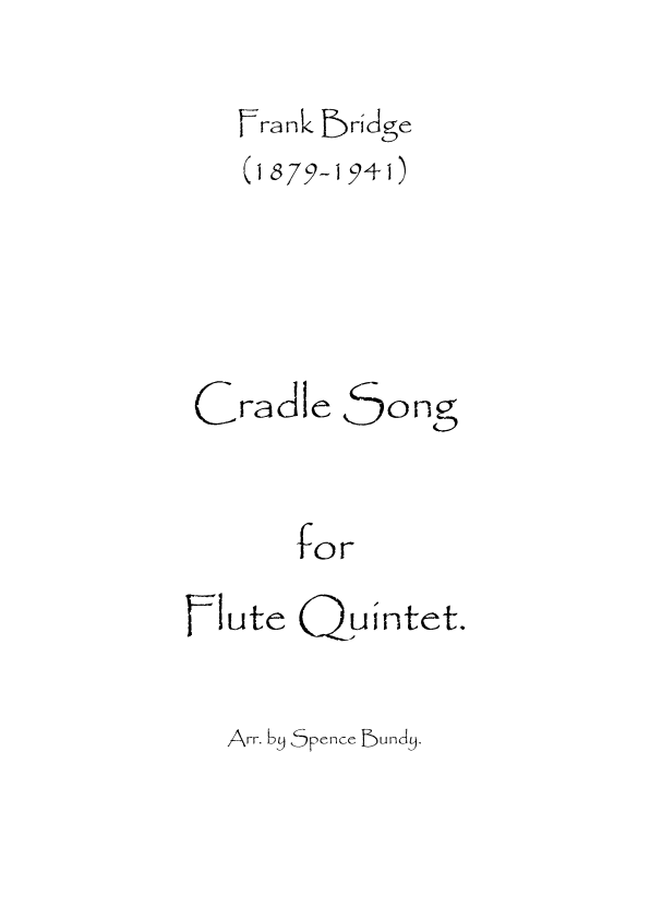 Cradle Song Sheet Music Spencer Bundy Woodwind Ensemble