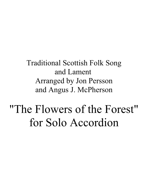 "The Flowers of the Forest" for Solo Accordion (arr. Jon Persson) by