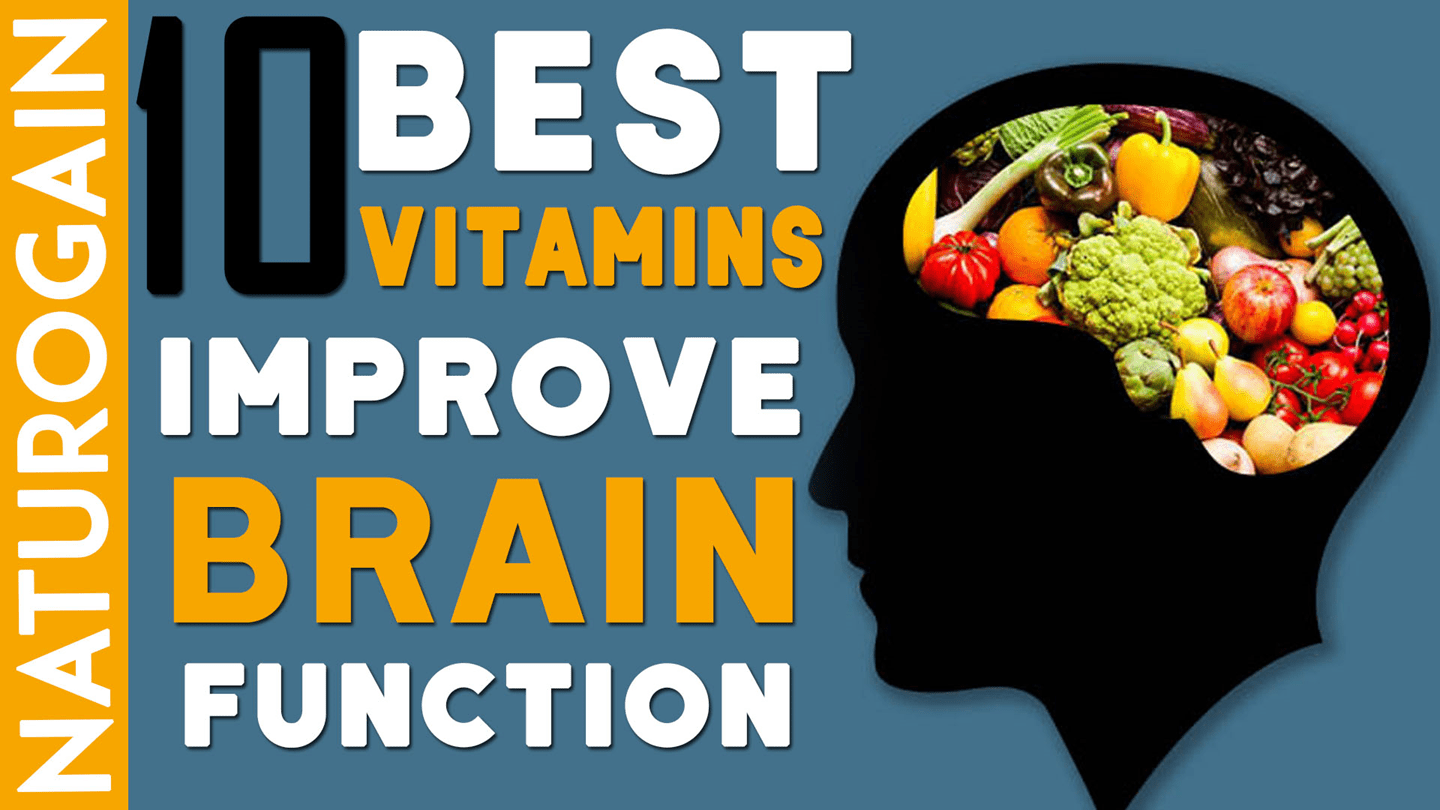What Vitamin Is Good For Brain Function