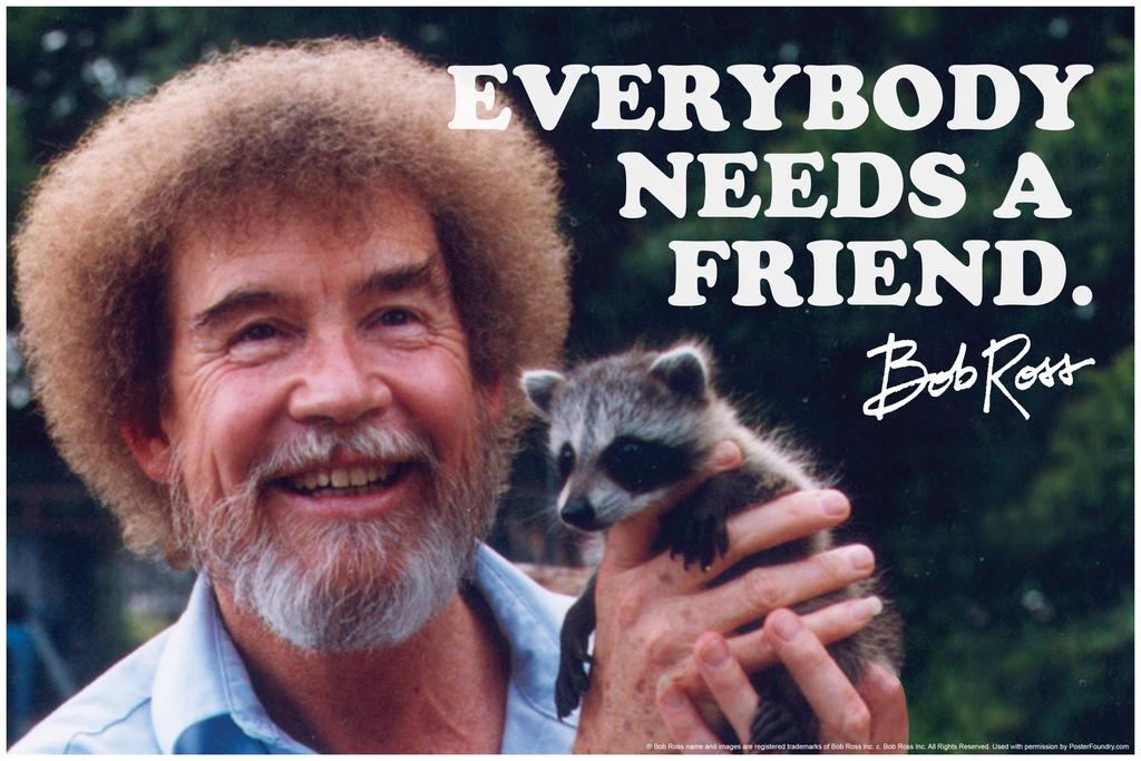 Bob Ross Everybody Needs A Friend Quote Mural Poster 36x54 inch eBay