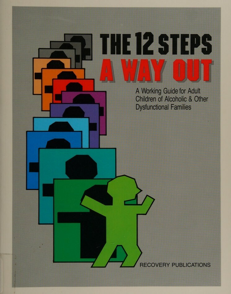 The Twelve Steps A Way Out Ebooks 12 Step Store AA, SAA, OA, SLAA