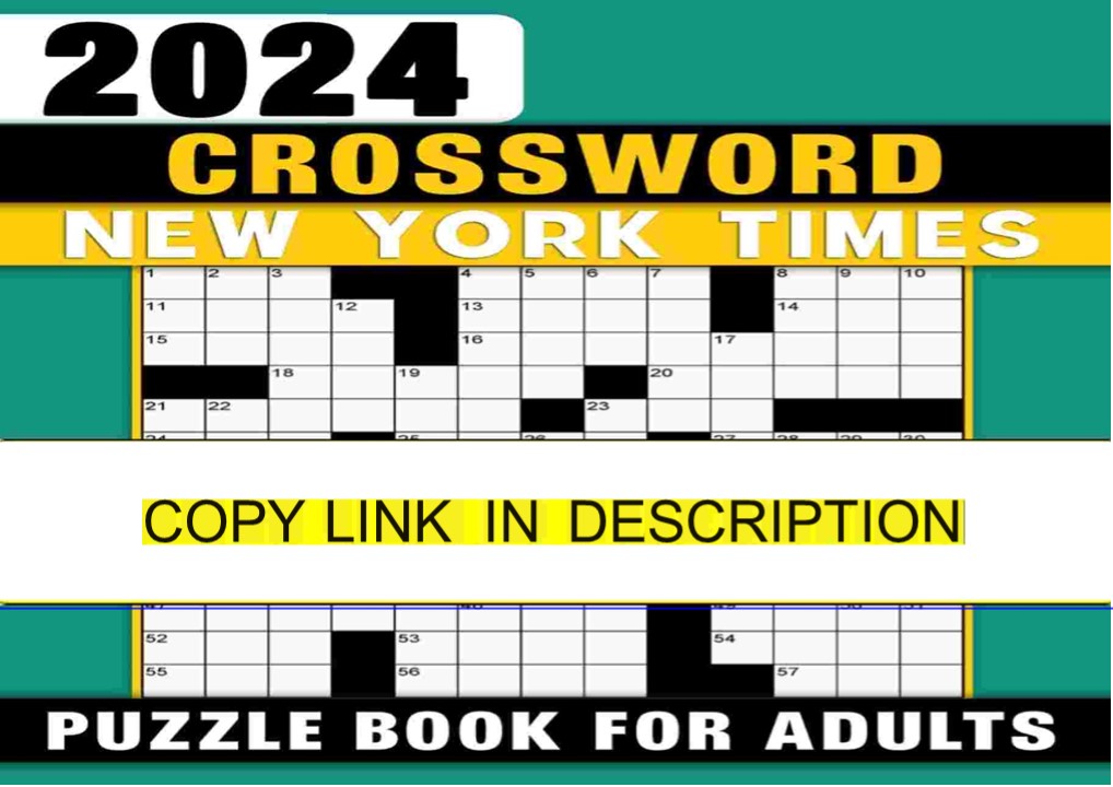 PPT [PDF⚡READ ] 2024 New York times Crossword Puzzle Book For Adults