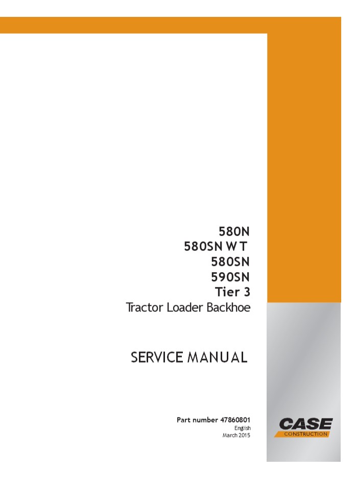 PPT CASE 580N Tier 3 Tractor Loader Backhoe Service Repair Manual