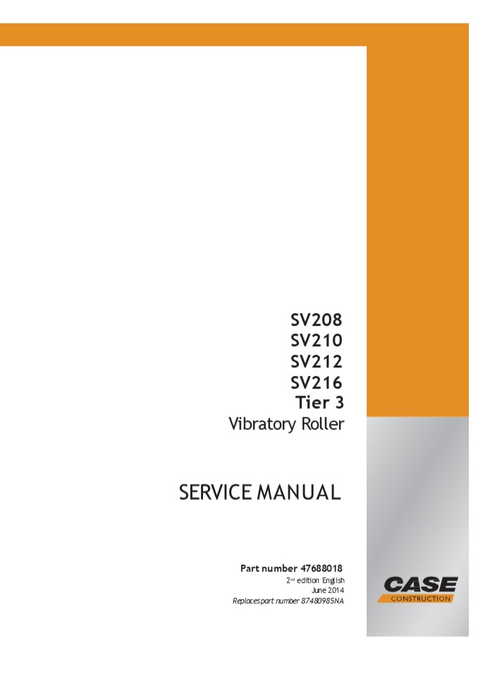 PPT CASE SV210 Tier 3 Vibratory Roller Service Repair Manual Instant Download PowerPoint
