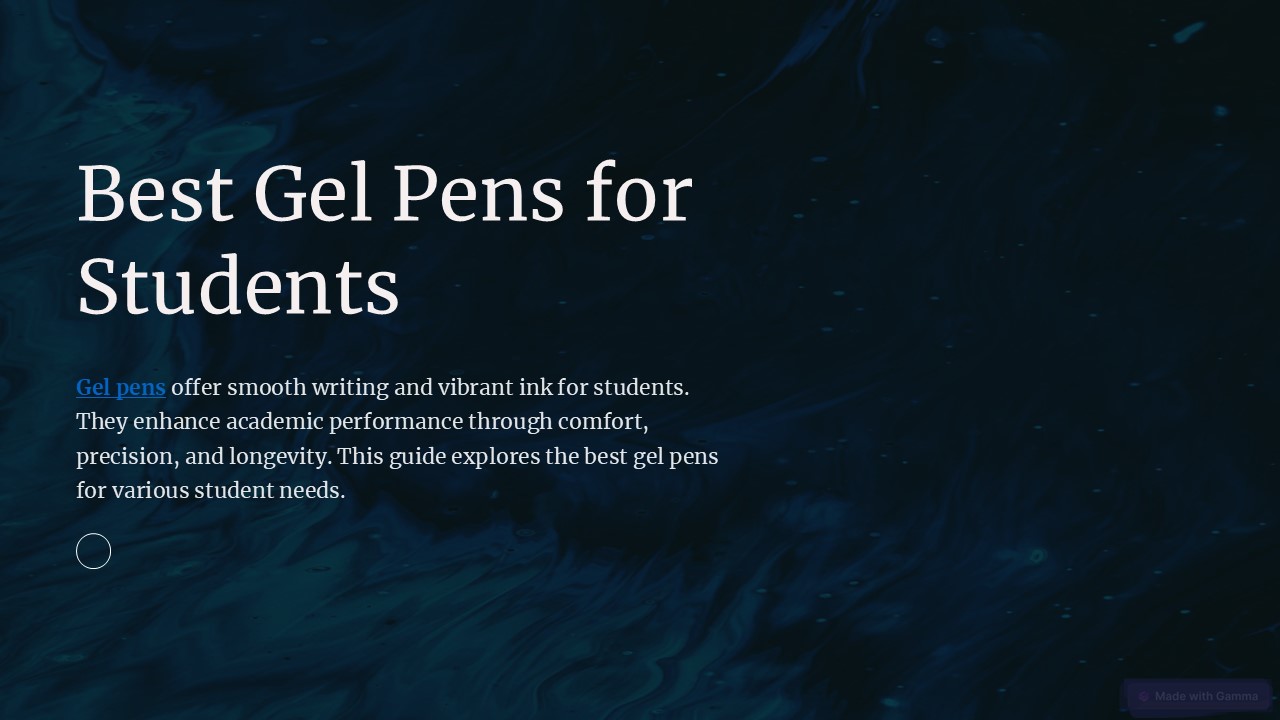PPT Best Gel Pens for Students Smooth Writing and LongLasting Ink