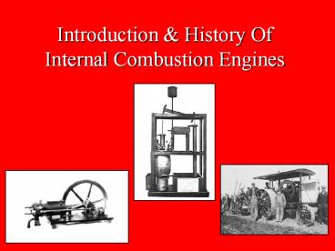 Introduction & History Of Internal Combustion Engines presentation