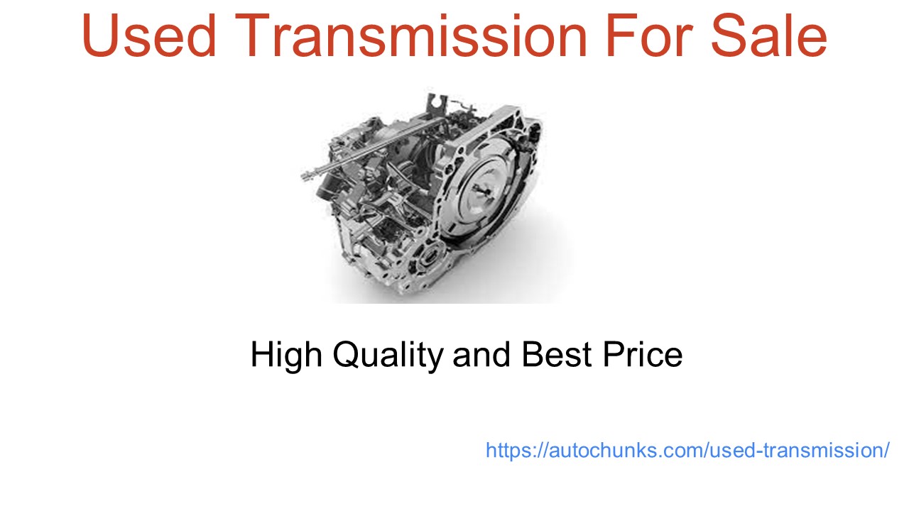 PPT Used Transmission For Sale PowerPoint presentation free to