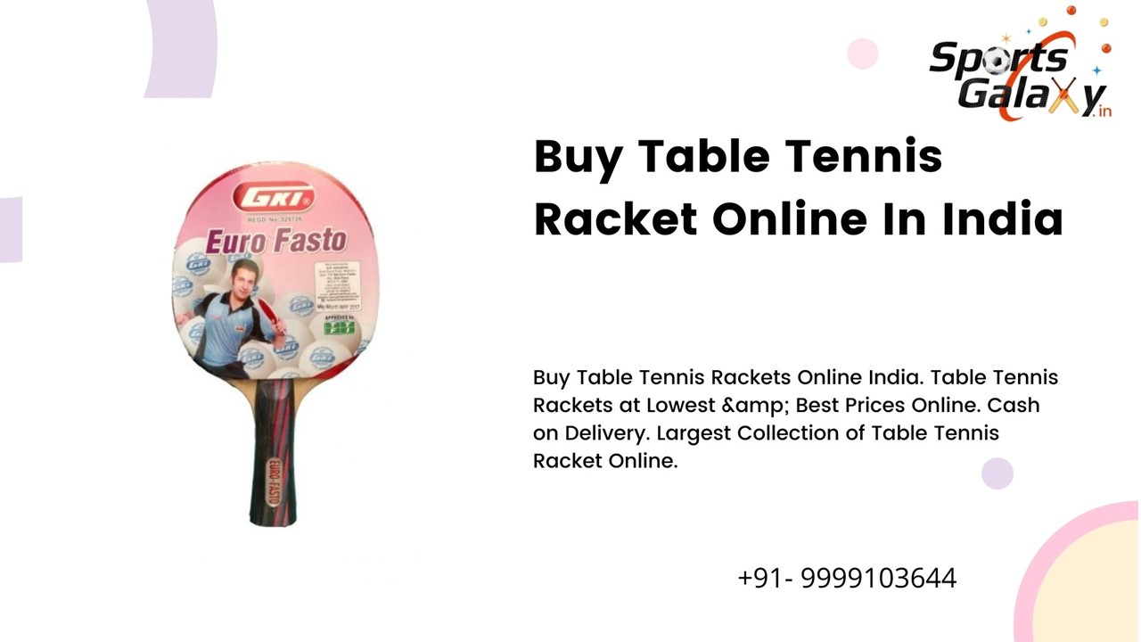 PPT Buy Table Tennis Racket Online In India PowerPoint presentation