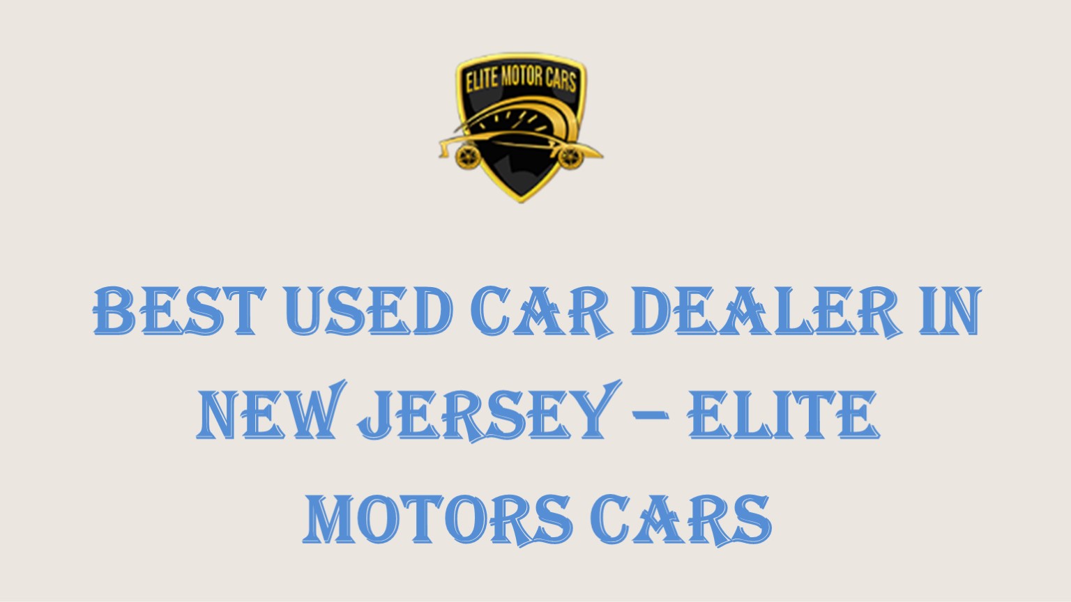 PPT Best Used Car Dealer in New Jersey Elite Motors Cars PowerPoint