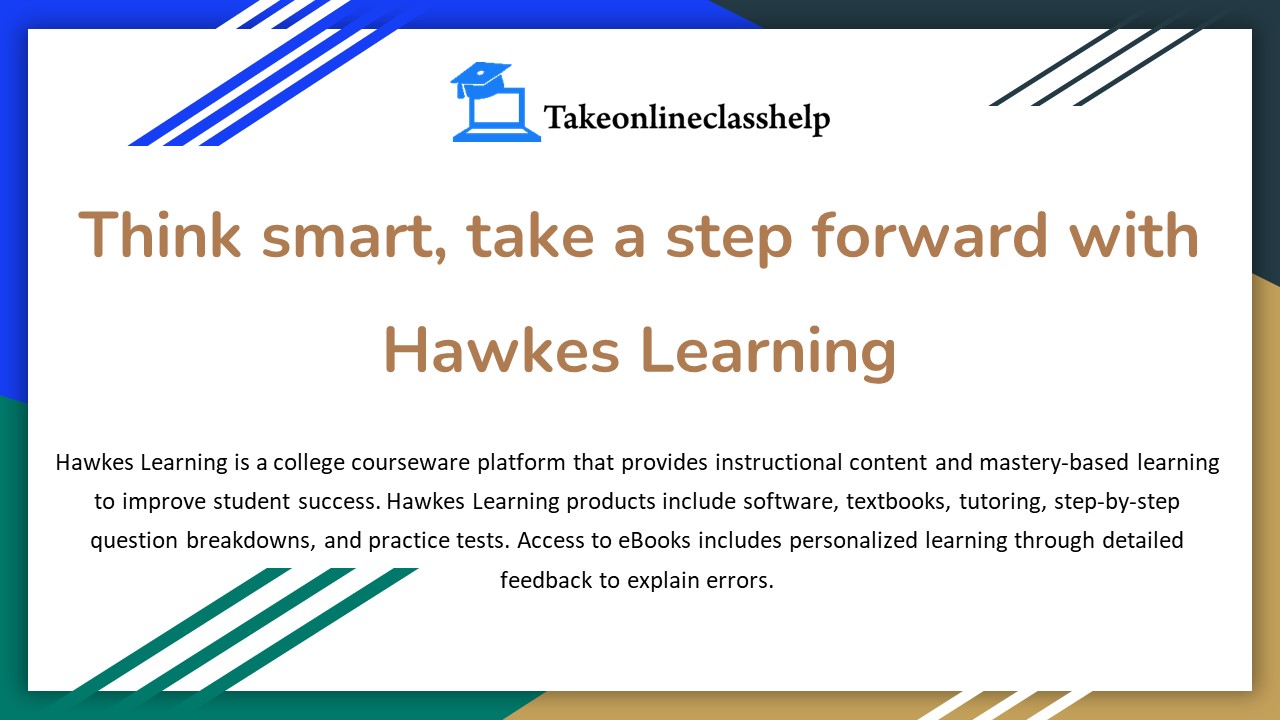 PPT Think smart, take a step forward with Hawkes Learning PowerPoint