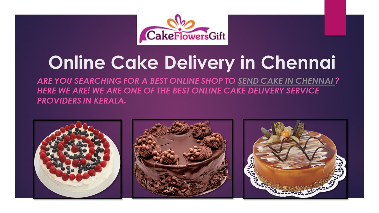 PPT Online Cake Delivery in Chennai Midnight Cake Delivery in