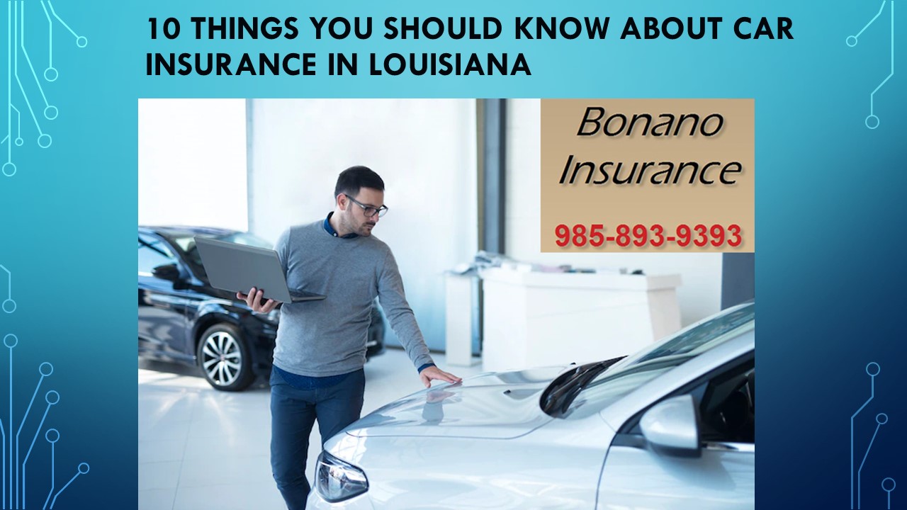 PPT 10 things you should know about car insurance in Louisiana (1