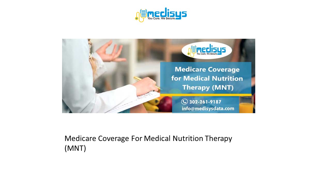 PPT Medicare Coverage For Medical Nutrition Therapy (MNT) PowerPoint