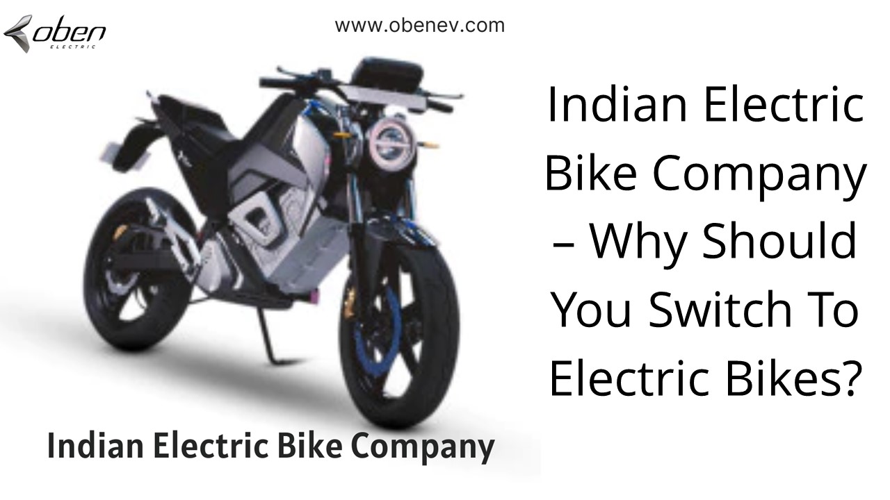 PPT Indian Electric Bike Company Why Should You Switch To Electric