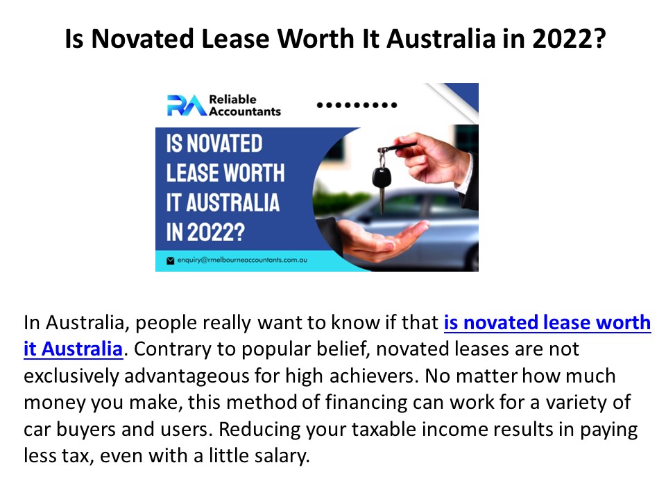 PPT Is Novated Lease Worth It Australia in 2022? PowerPoint