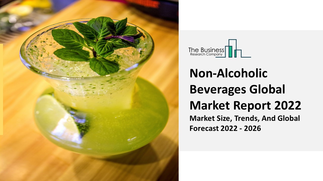 PPT NonAlcoholic Beverages Market Trends, Size And Outlook Forecast