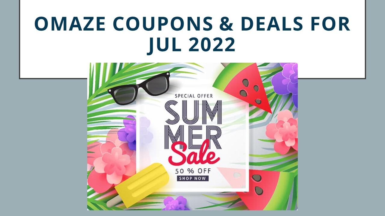 PPT Omaze COUPONS & DEALS FOR JUL 2022 (1) PowerPoint presentation