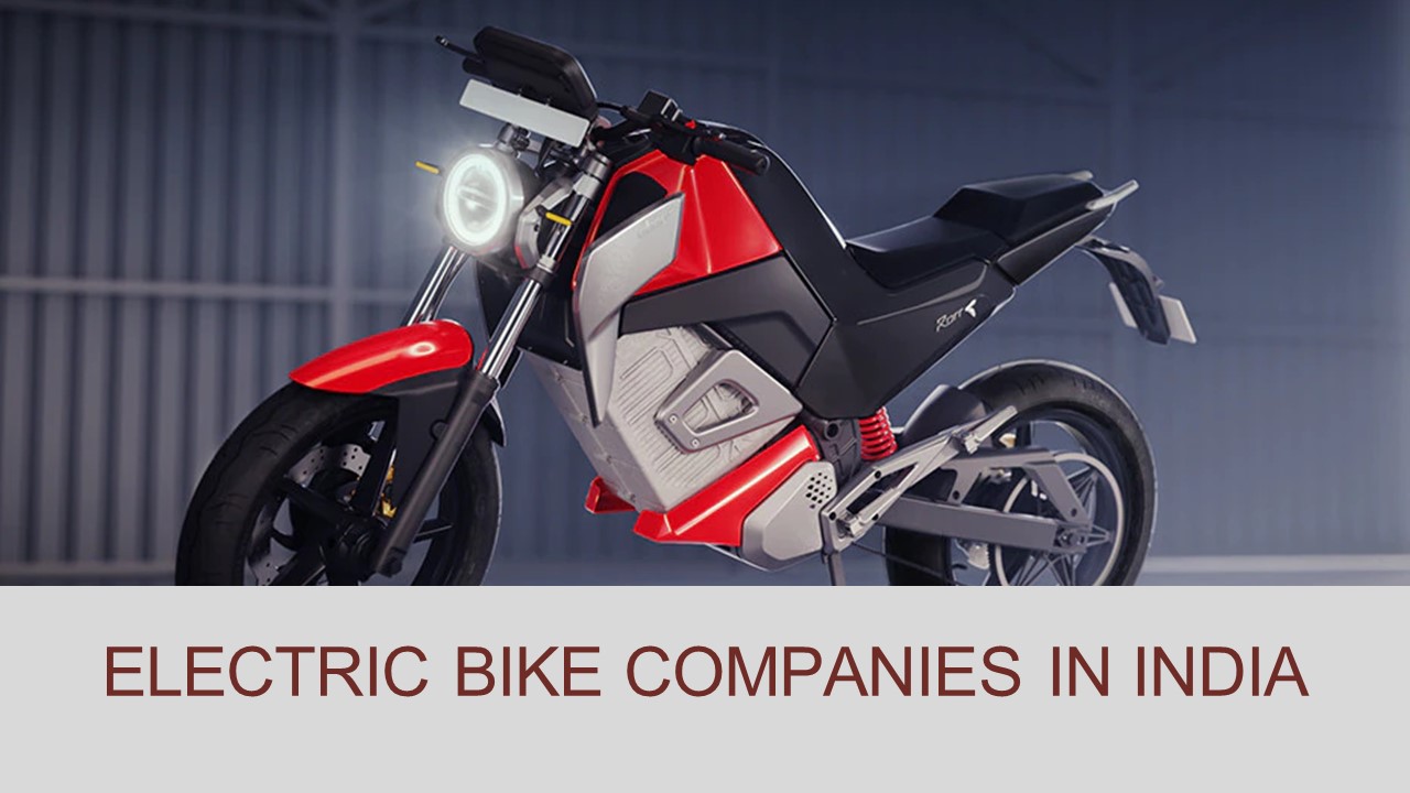 PPT Electric Bike Companies In India Understanding The Scope Of the