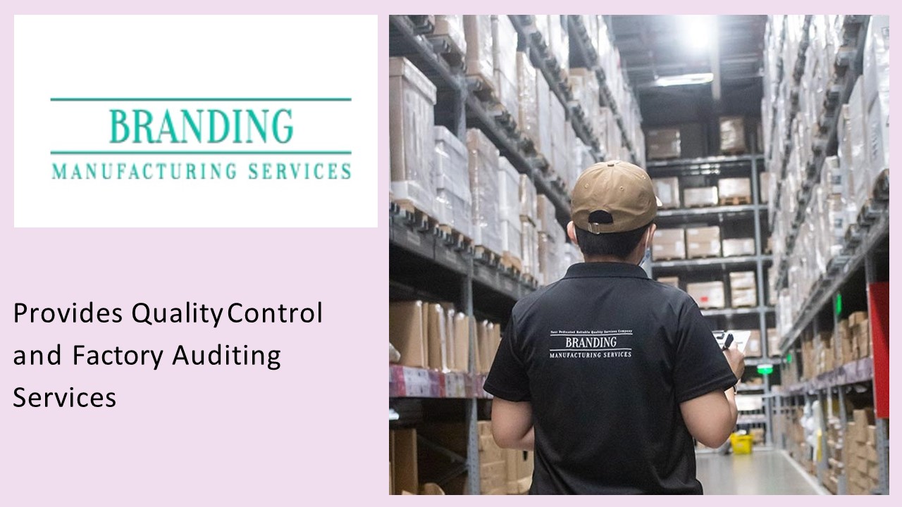 PPT Quality Control Company Branding Manufacturing Services