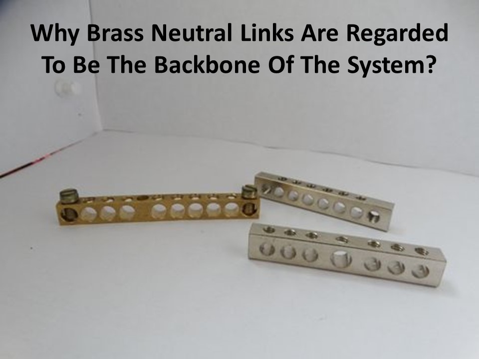 PPT List of 6 benefits of brass neutral links PowerPoint presentation
