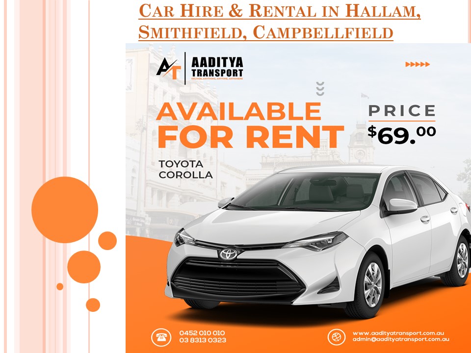 PPT Car Hire & Rental in Hallam, Smithfield, Campbellfield PowerPoint presentation free to