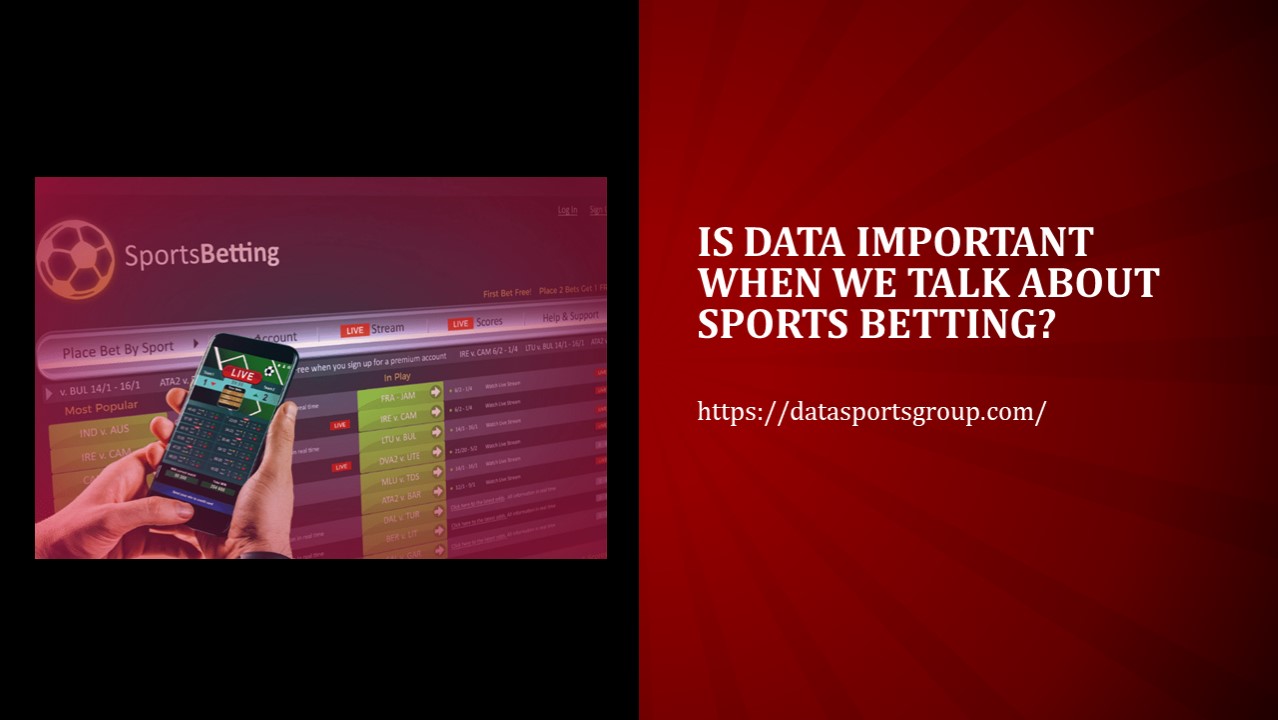 PPT Is Data Important When We Talk About Sports Betting? PowerPoint