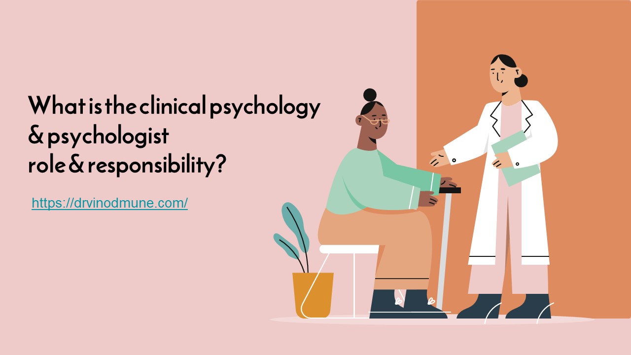 PPT What is the clinical psychology & psychologist role & responsibility? PowerPoint