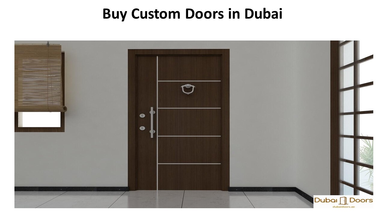 PPT Buy Custom Doors Dubai PowerPoint presentation free to download id 95c0aeMTU4N