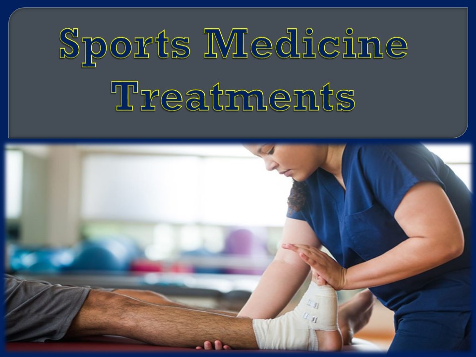 PPT Sports Medicine Treatments PowerPoint presentation free to