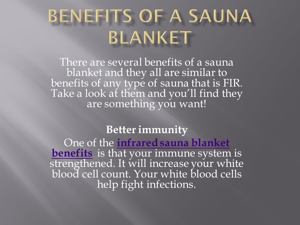PPT Benefits of a Sauna Blanket PowerPoint presentation free to