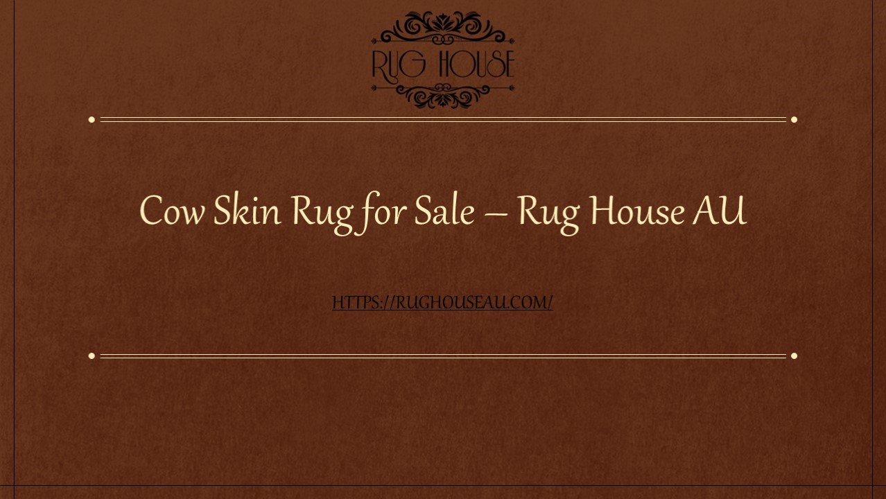 PPT Cow Skin Rug for Sale Rug House AU PowerPoint presentation