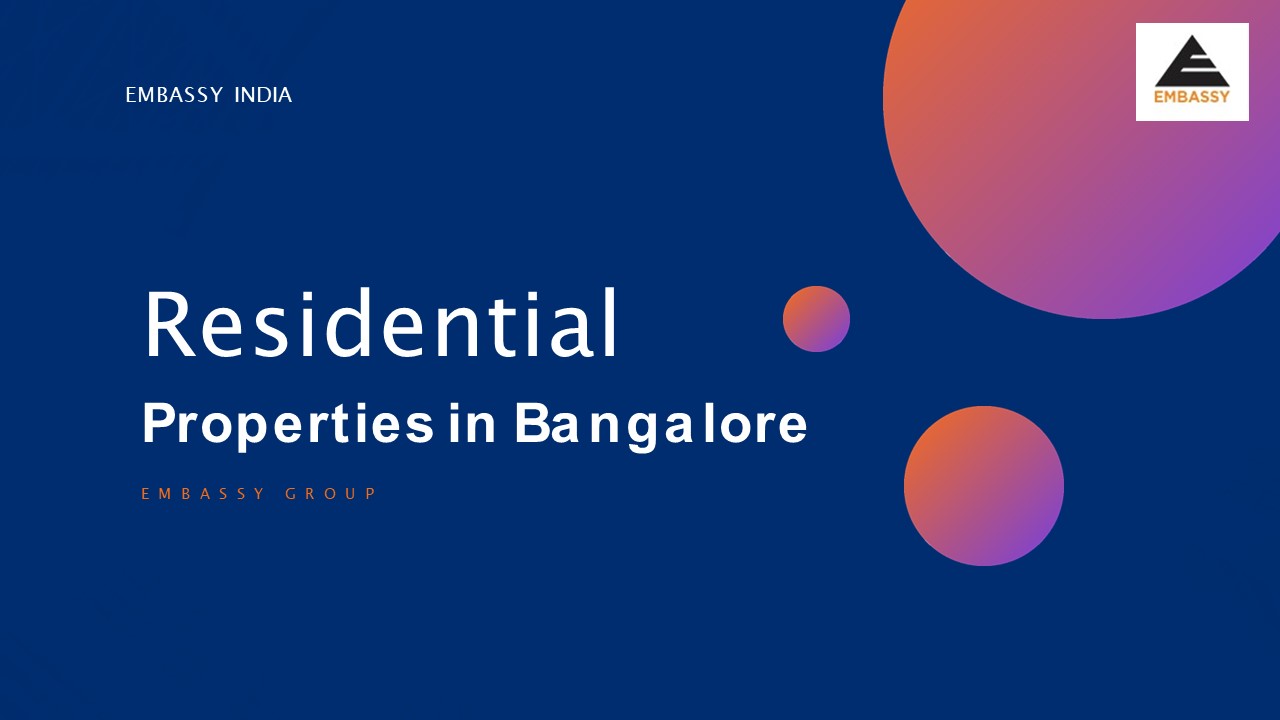 PPT Residential Properties in Bangalore. PowerPoint presentation