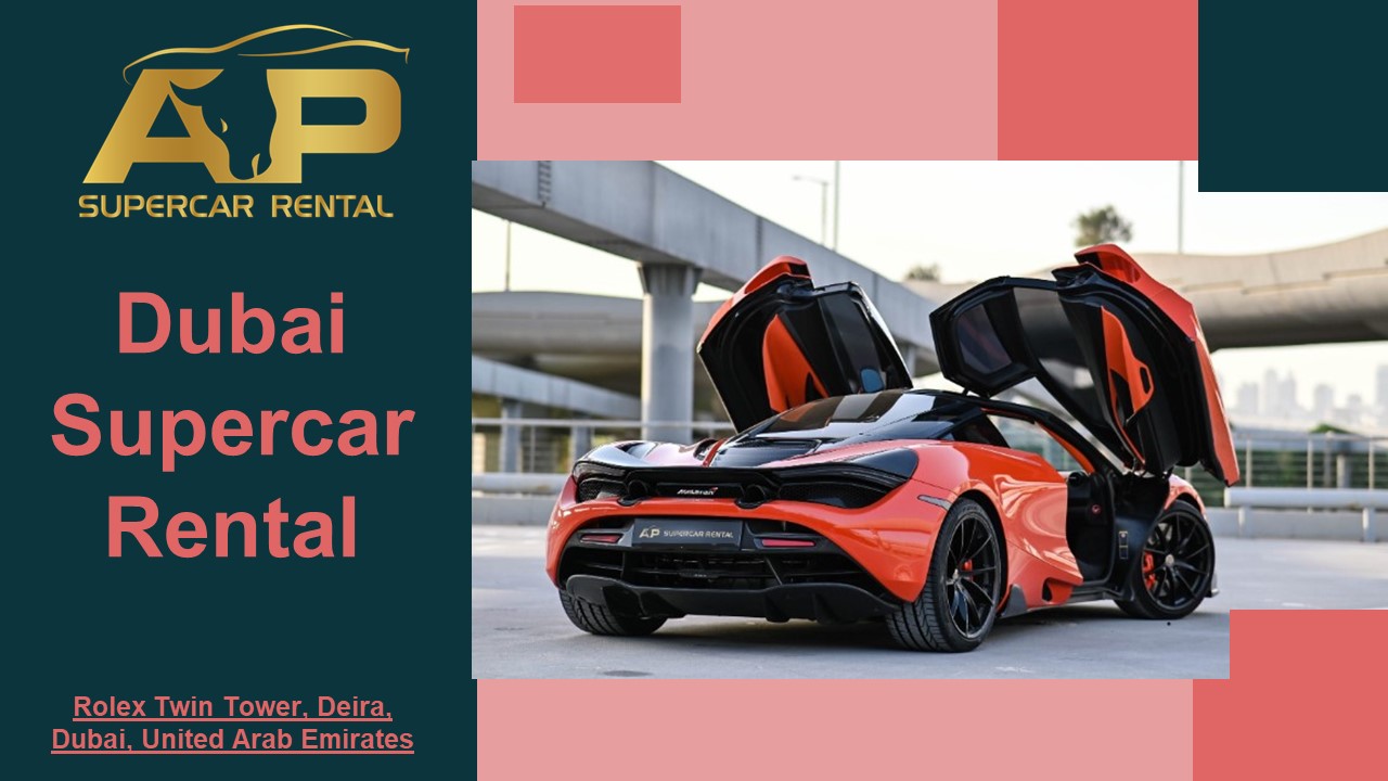 PPT Dubai Supercar Rental AP SuperCar Rental PowerPoint