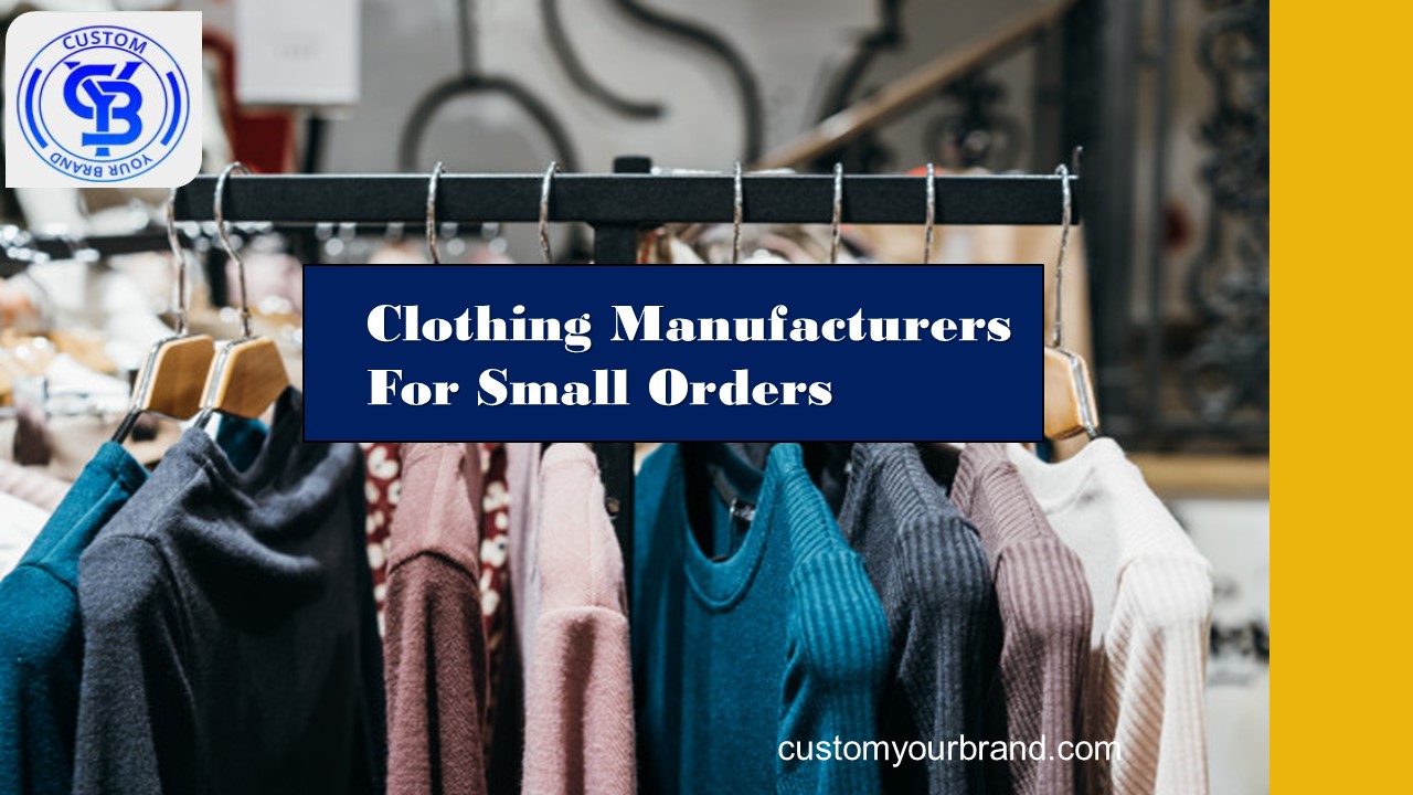 PPT Clothing Manufacturers For Small Orders PowerPoint presentation