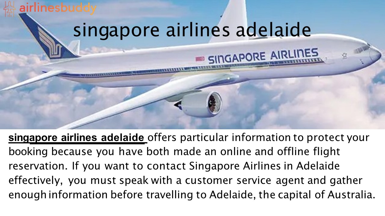 PPT The Ultimate Deal On SINGAPORE AIRLINES ADELAIDE PowerPoint