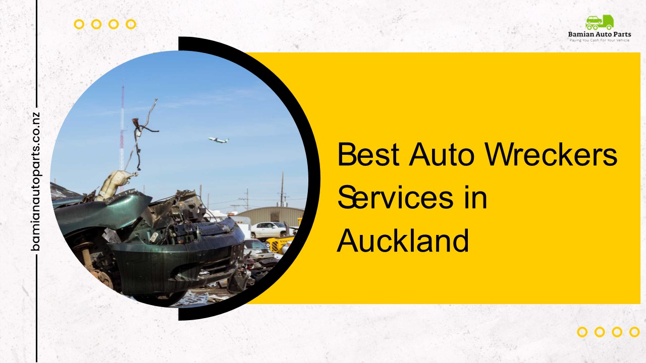 PPT Best Auto Wreckers Services in Auckland PowerPoint presentation
