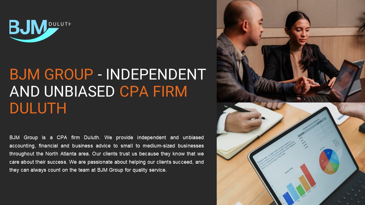 PPT BJM Group Independent And Unbiased CPA Firm Duluth PowerPoint presentation free to
