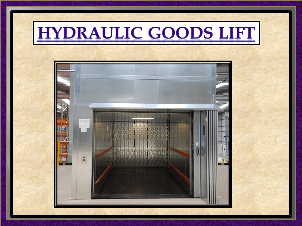 PPT Hydraulic Goods Lift,Tamil Nadu,Chennai,India,Karnataka,Andhra