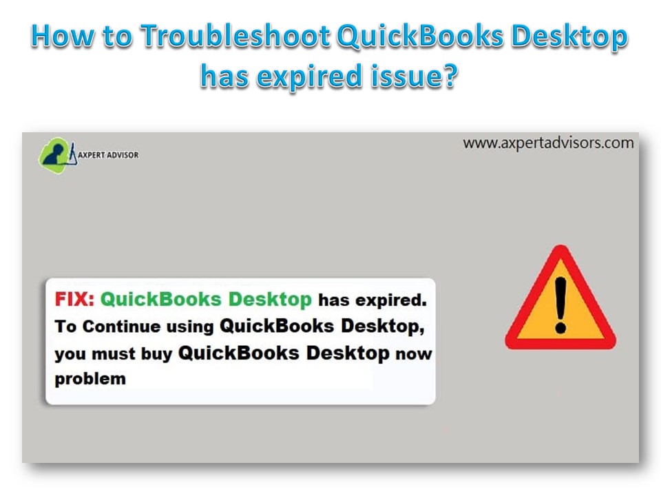PPT How to Troubleshoot QuickBooks Desktop has expired issue