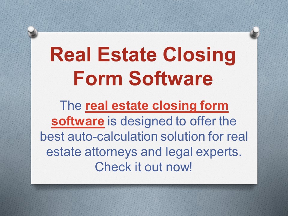 PPT Real Estate Closing Form Software PowerPoint presentation free to download id 962d62