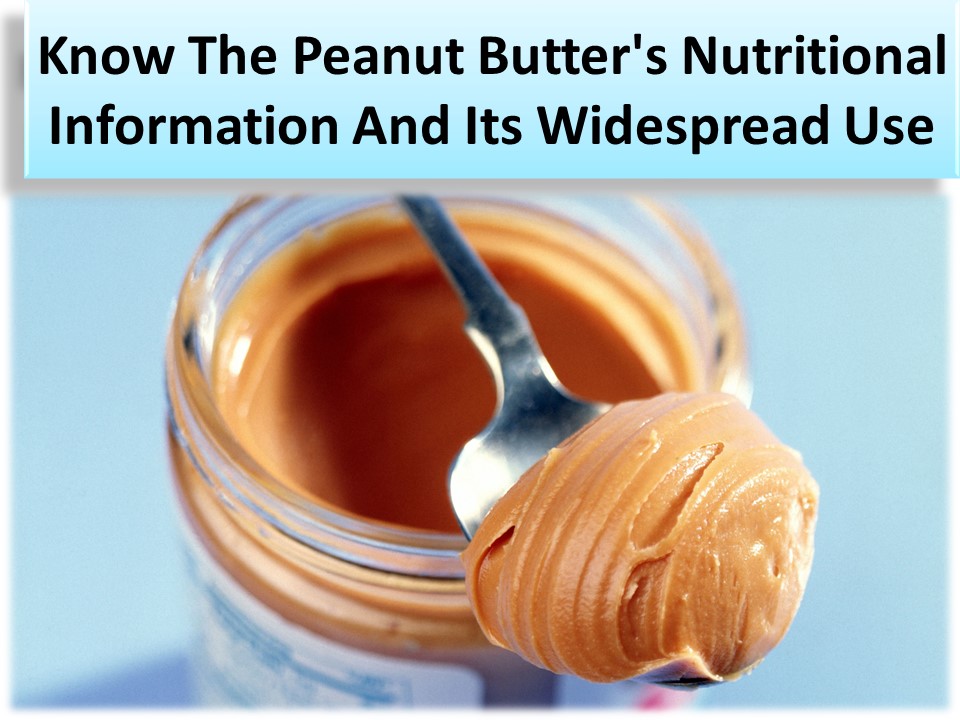 PPT Some healthy ways to relish in the authentic Peanut Butter PowerPoint presentation free