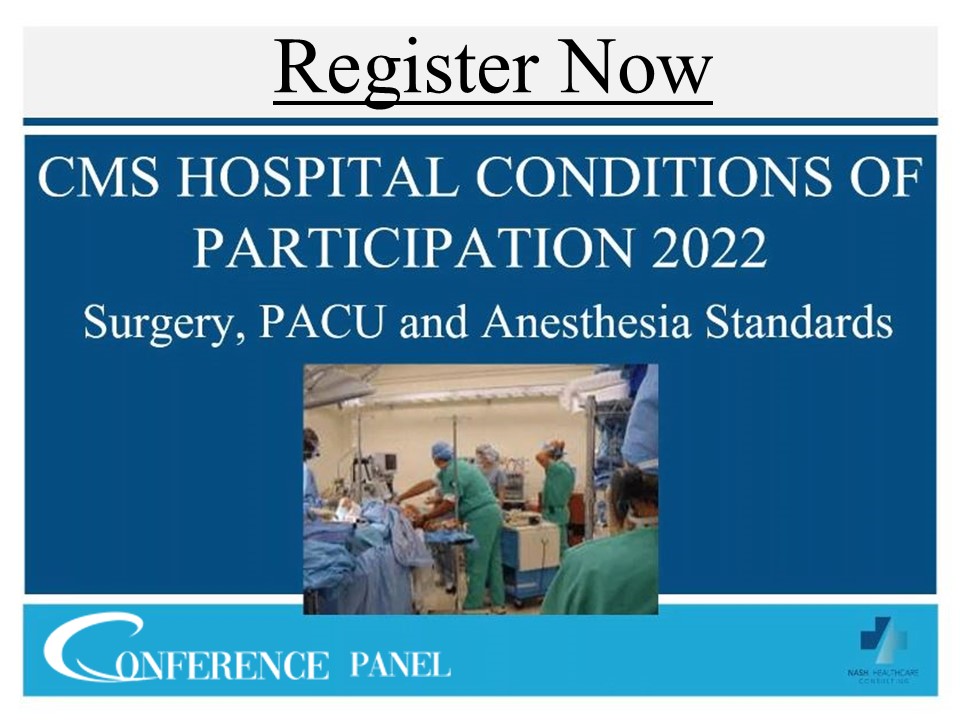 PPT CMS Hospital Conditions of Participation 2022 Surgery PACU and