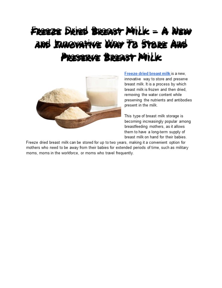 PPT Freeze Dried Breast Milk A New and Innovative Way To Store And