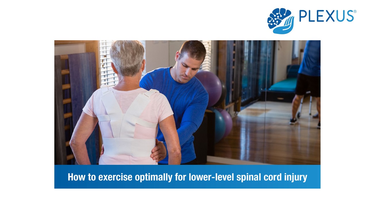 PPT How to exercise optimally for Lowerlevel spinal cord injury