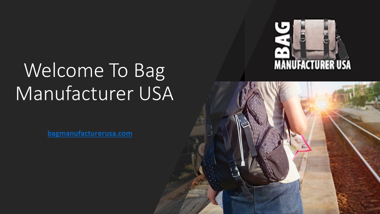 PPT Wholesale Bag Manufacture USA PowerPoint presentation free to